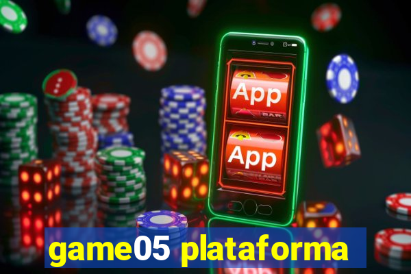 game05 plataforma